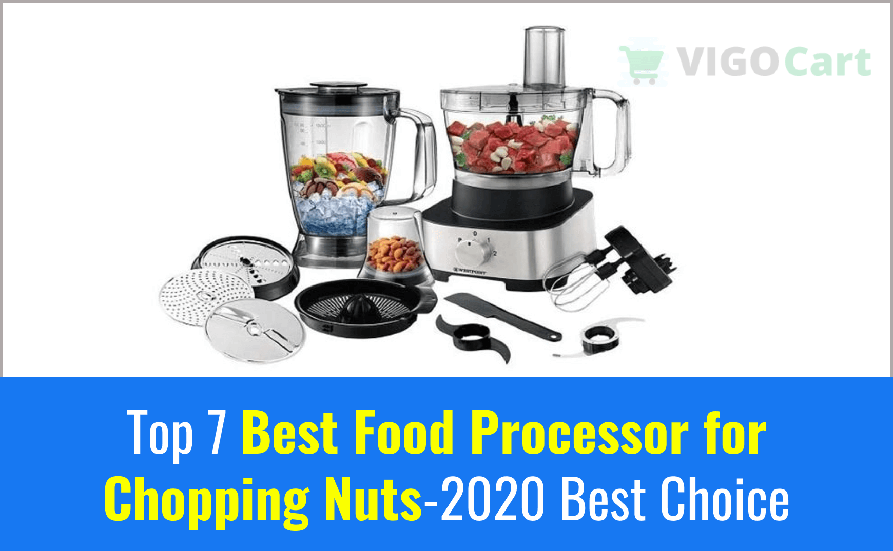 Top 7 Best Food Processor for Chopping Nuts