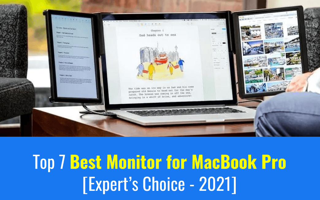 Top 7 Best Monitor for MacBook Pro