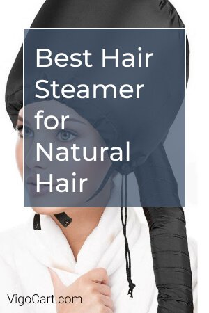 Best Hair Steamer for Natural Hair