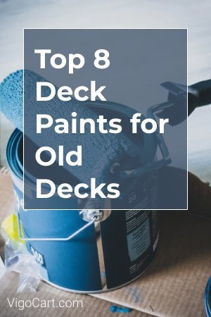 Top 8 Deck Paints for Old Decks