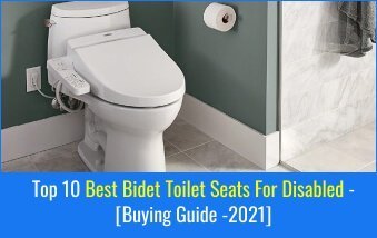 10 Best Bidet Toilet Seats For Disabled
