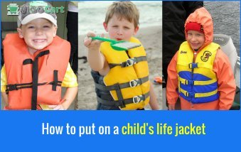 How to put on a child’s life jacket?