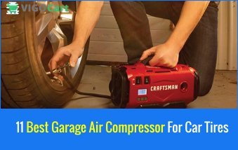11 Best Garage Air Compressor For Car Tires 3
