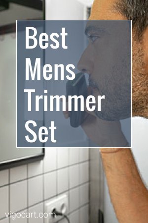 Best Trimmer Set for Mens