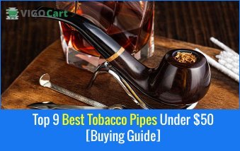 Top 9 Best Tobacco Pipes Under 50 1