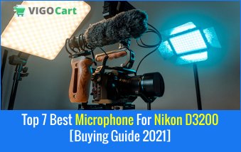 Top 7 Best Microphone For Nikon d3200 6