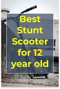 Top 9 Best Stunt Scooter for 12 year old. 1