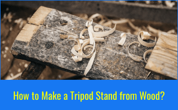 How to Make a Tripod Stand from Wood? - The Easiest Way! 6