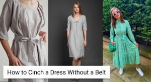How to Cinch a Dress Without a Belt?