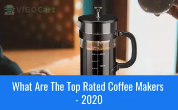 What Are The Top Rated Coffee Makers?